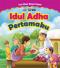 Idul Adha Pertamaku
